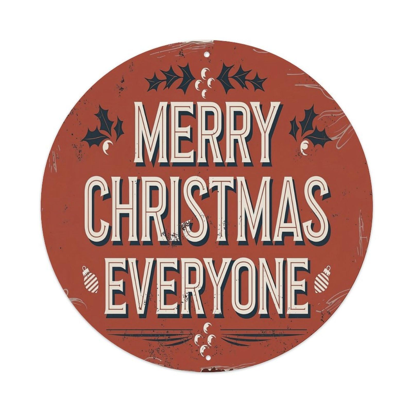 Merry Christmas Everyone Sign Pattern Retro Metal Sign Round Tin Sign, Vintage Decor Art Poster for Bar, Home, Man Cave, Kitchen, Laundry Room Gift 8x8Inch
