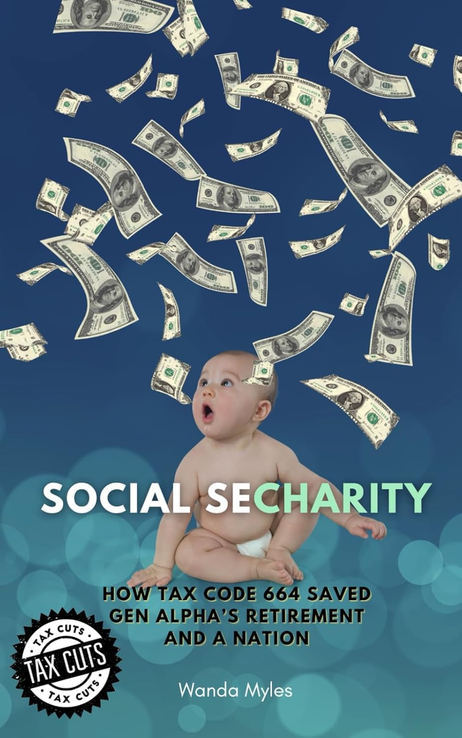Social Secharity: How Tax Code 664 Saved Gen Alpha’s Retirement and A Nation