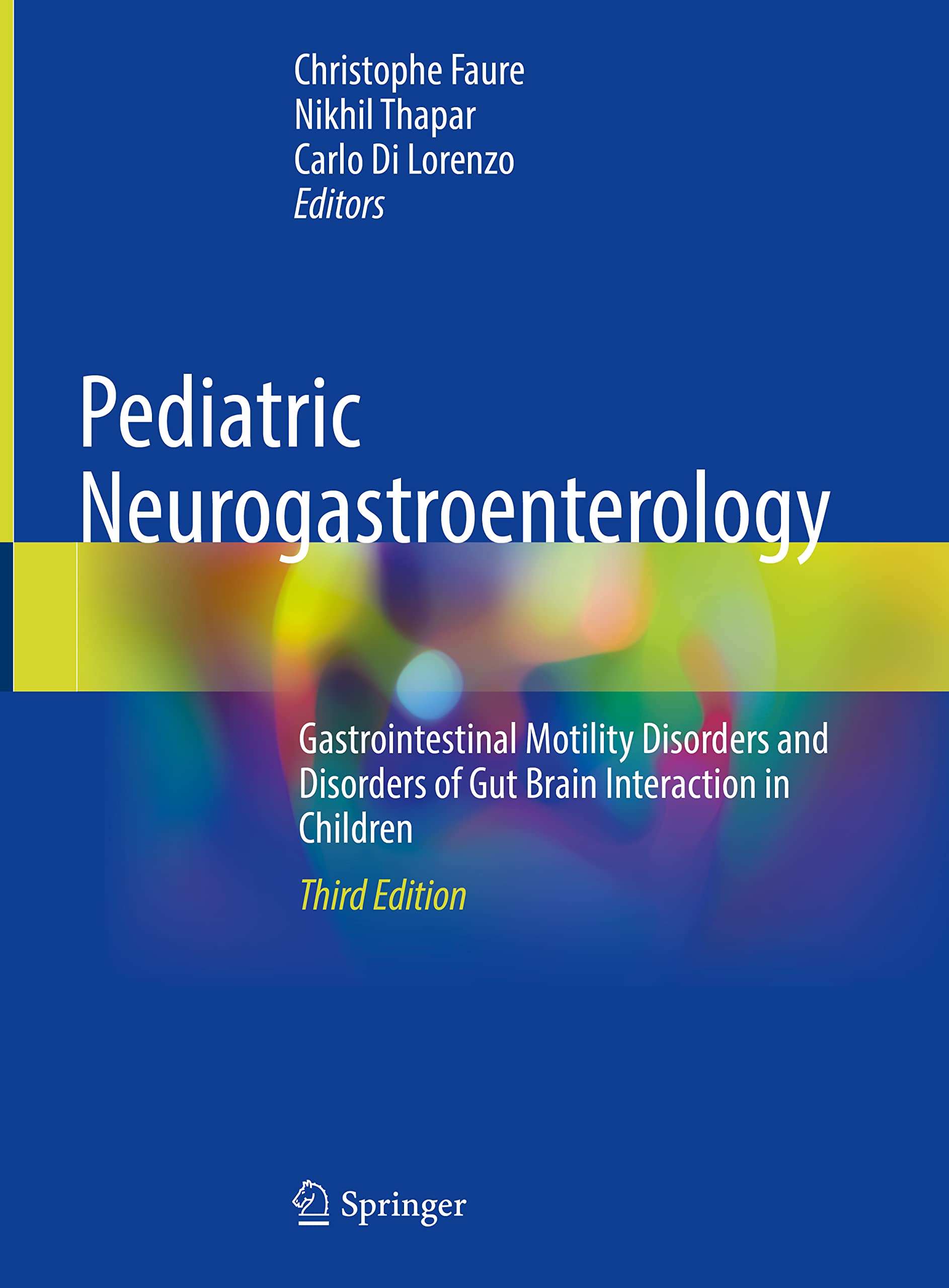 Pediatric Neurogastroenterology: Gastrointestinal Motility Disorders and Gut Brain Interaction in Children