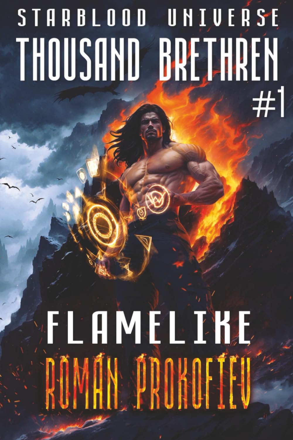 Flamelike (Thousand Brethren Book #1): An Action & Adventure Portal Progression Fantasy Series