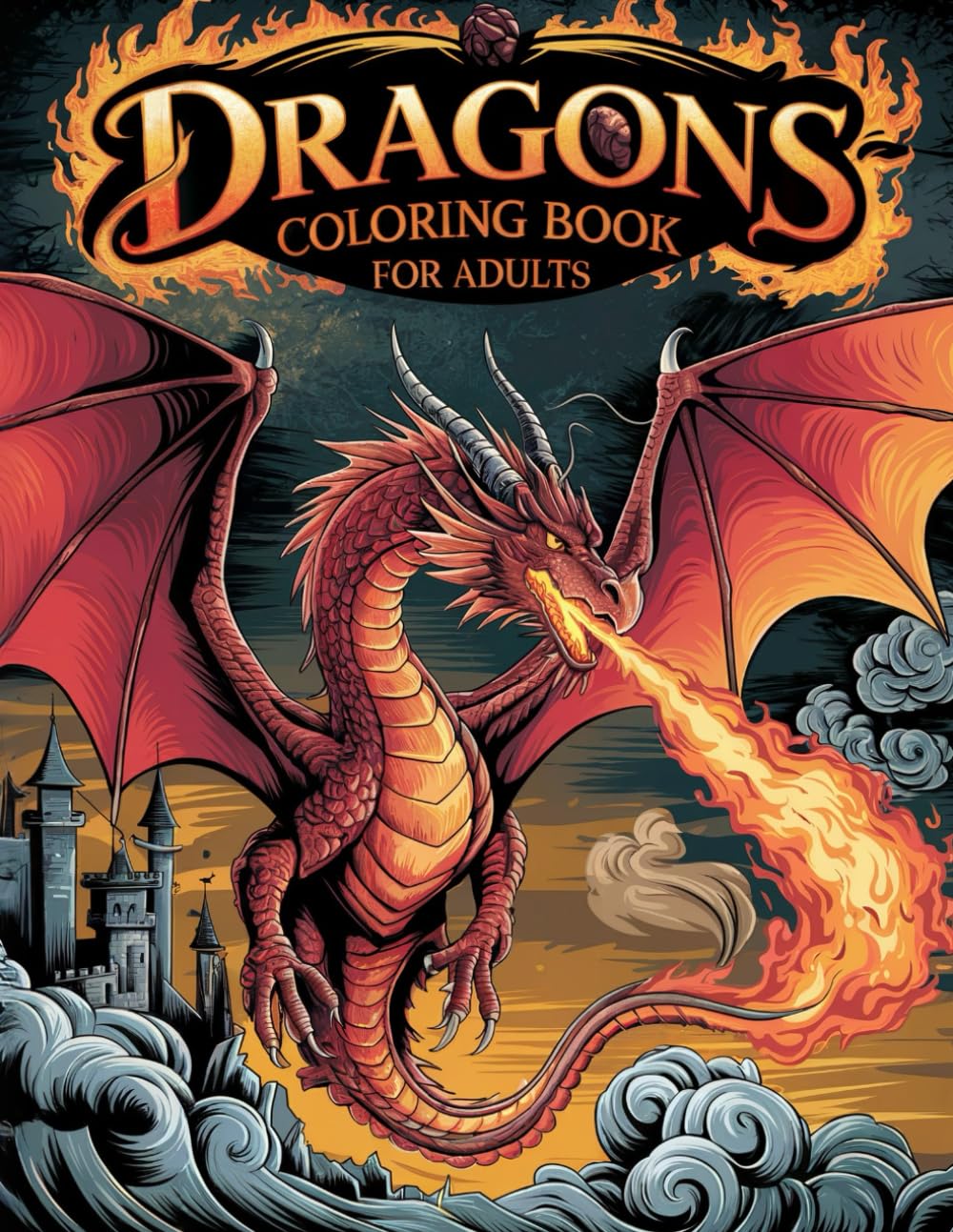 Dragons Coloring Book for Adults: Over 40 Majestic Dragon Designs to Color and Relax