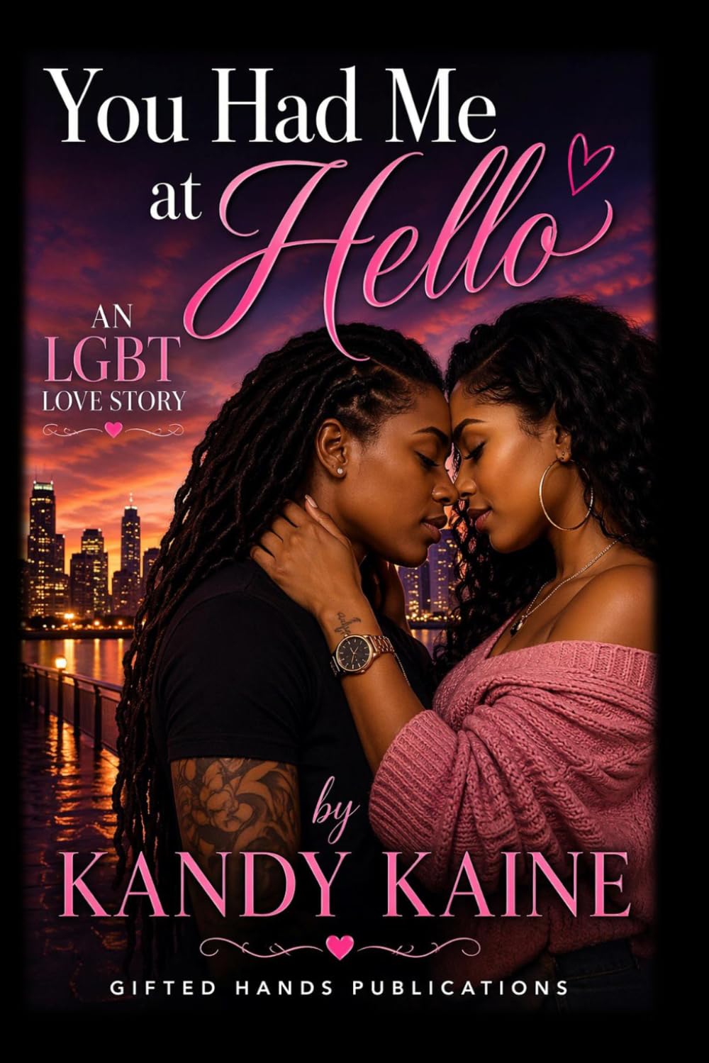 You Had Me At Hello: An LGBT Love Story