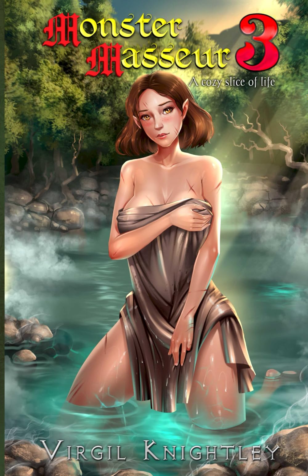 Monster Masseur Part 3: A slice of life tale of harem romance and isekai fantasy