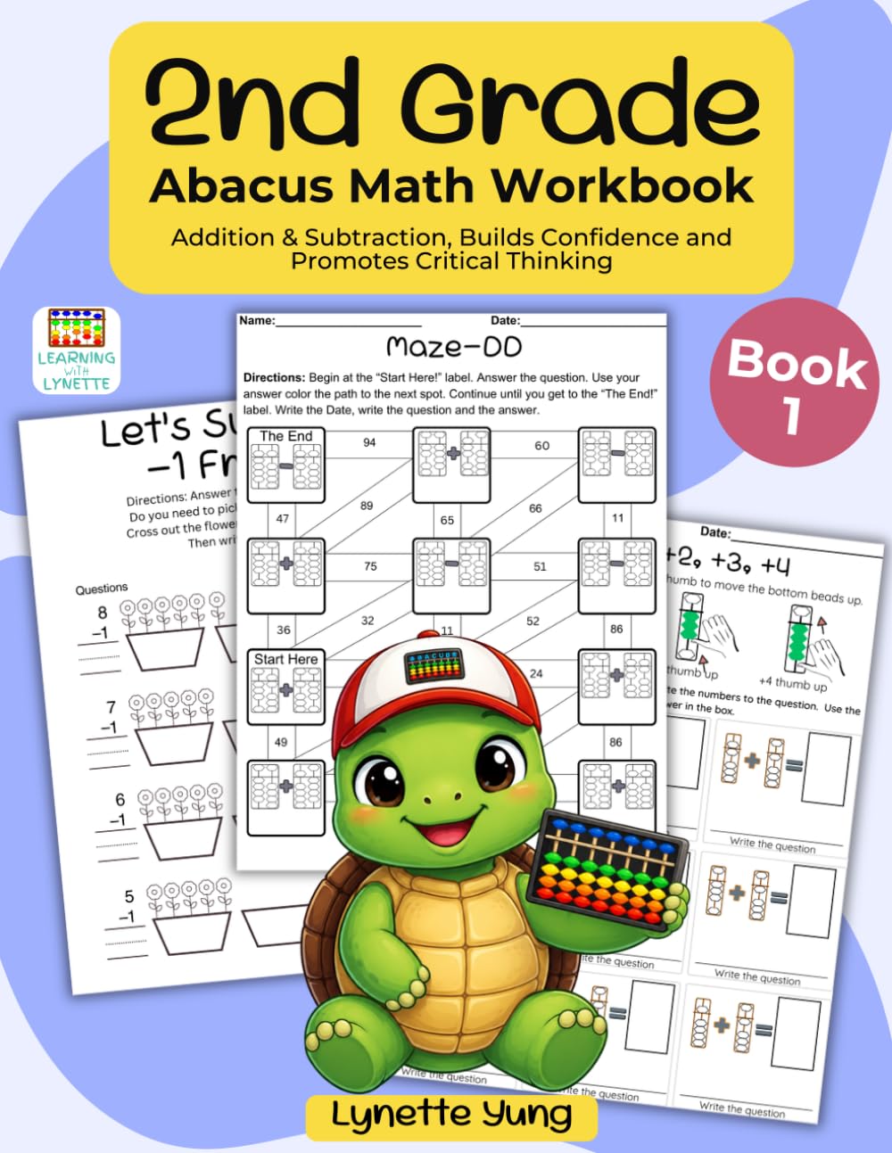 Abacus Math Workbook Grade 2 Book 1: Addition, Subtraction, and Place Value for Kids Ages 6–8 (Grade 2 Abacus Math)