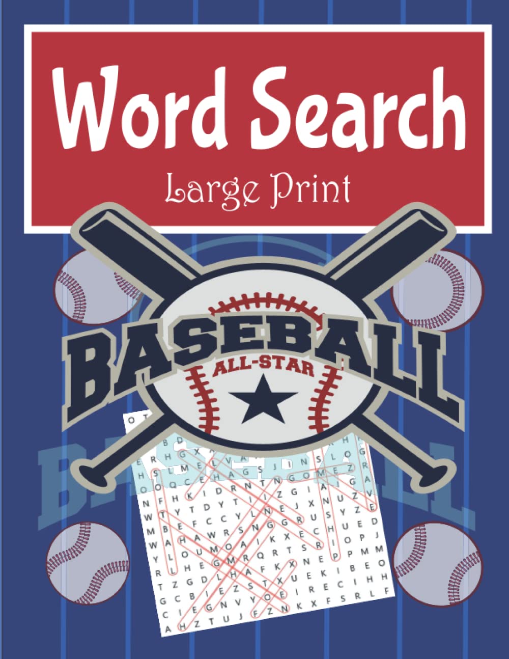 Baseball Word Search: 105 Puzzles Featuring Best Players, Teams, stadiums and other words (Large Print)