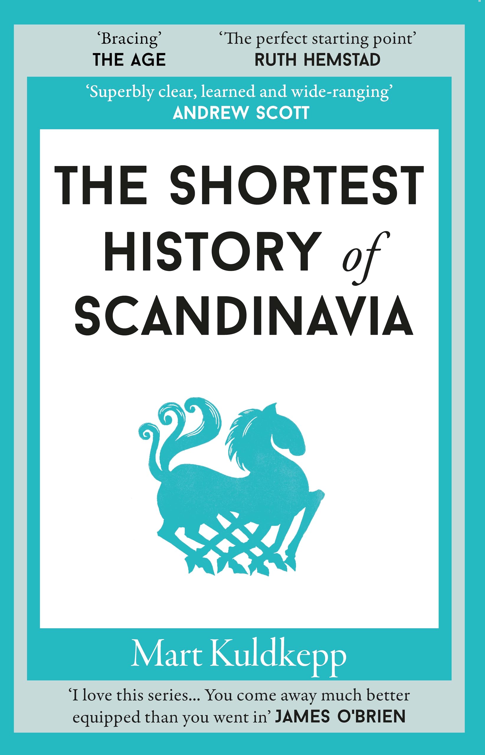 The Shortest History of Scandinavia: 19