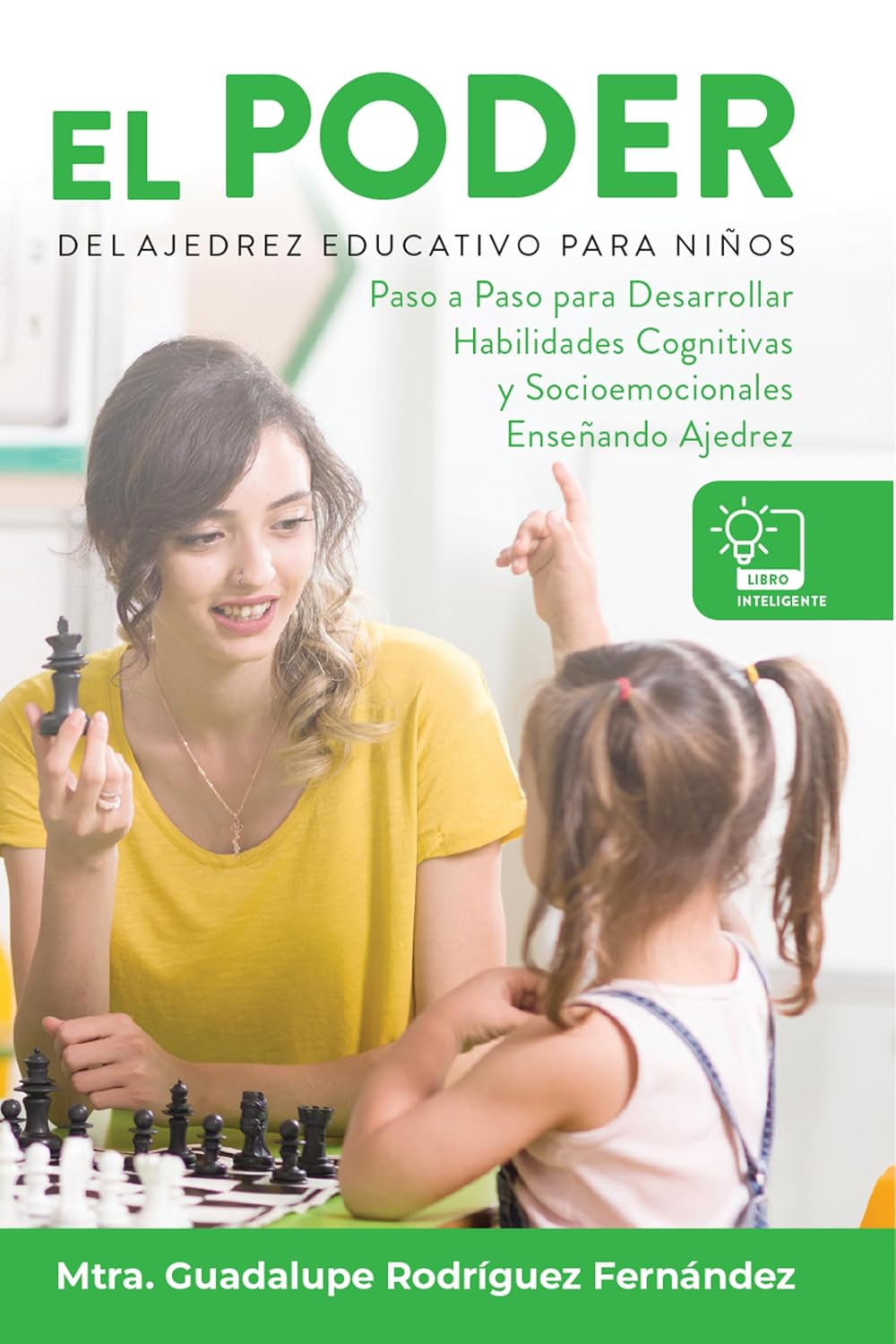 Amazon.com: El Poder del Ajedrez Educativo para Niños. : Paso a Paso ...