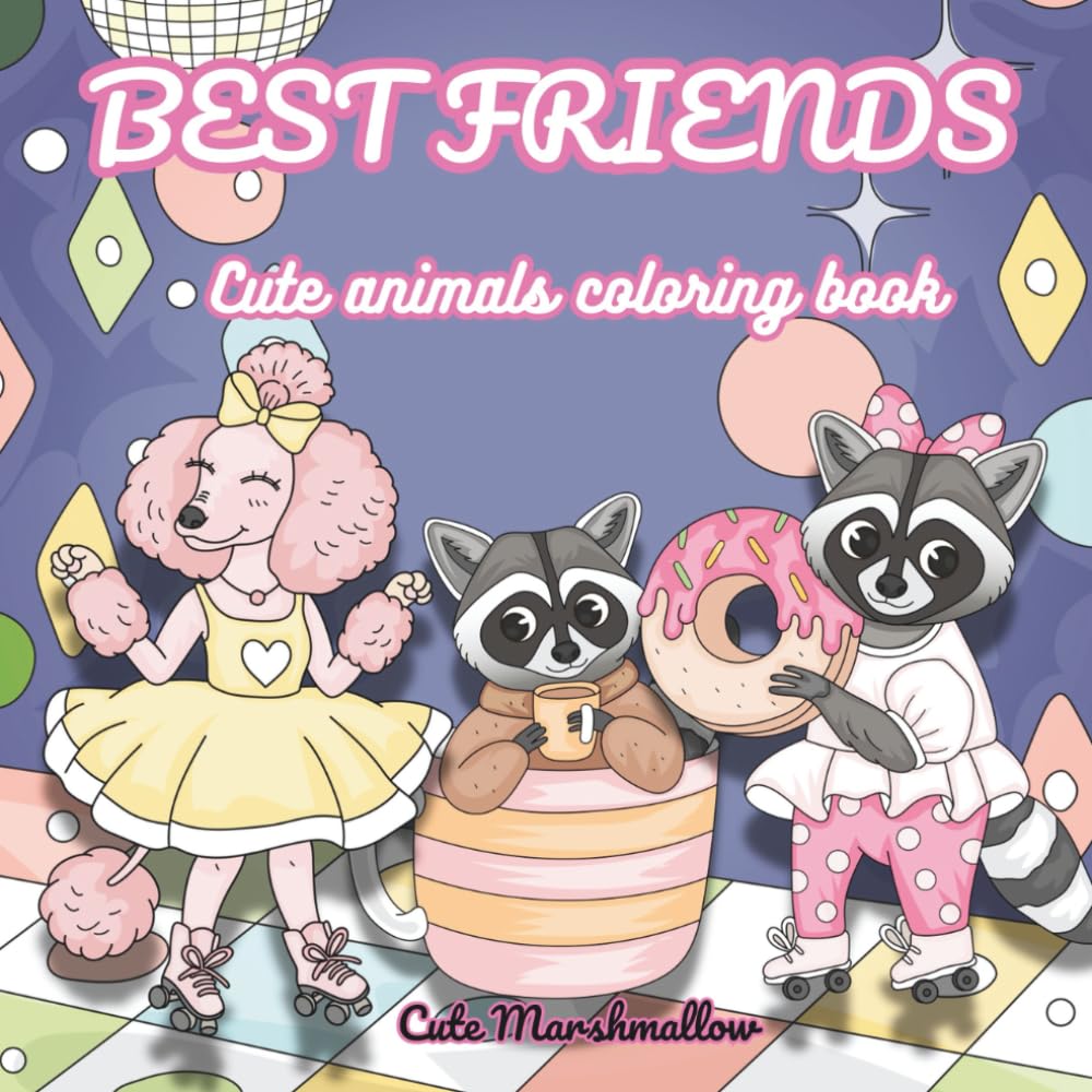 BEST FRIENDS: Cute animals coloring book