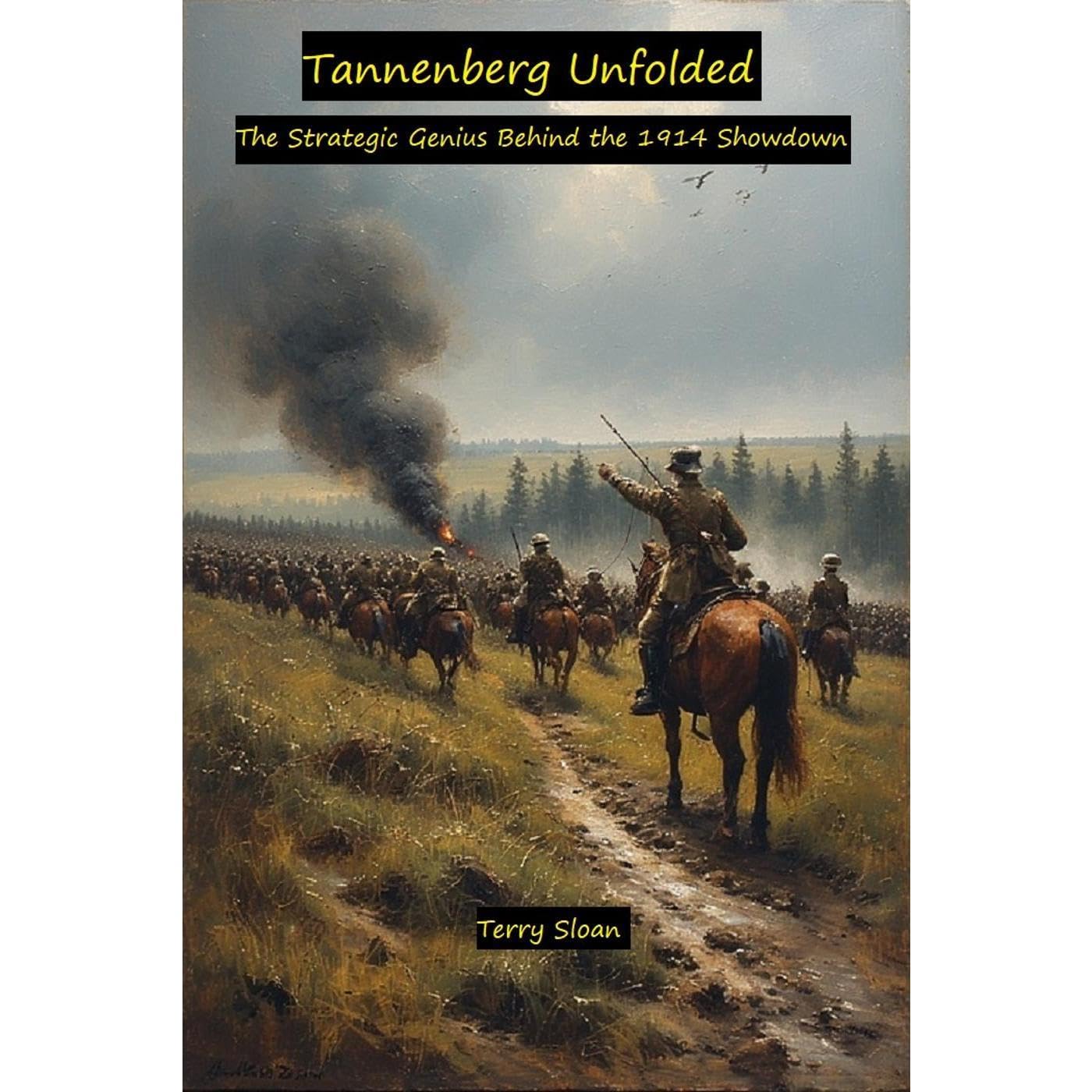 Tannenberg Unfolded