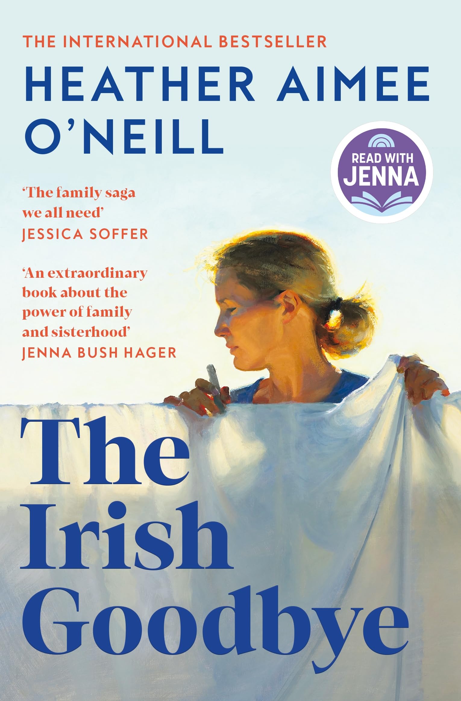 The Irish Goodbye: The US Sensation Perfect For Readers of The Wedding People