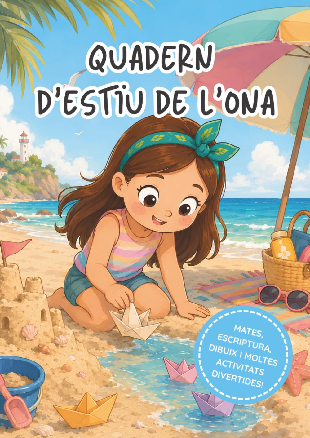 Quadern d'estiu de l'Ona (Les postals de l'Ona)