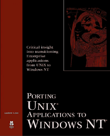 Porting Unix Applications to Windows Nt