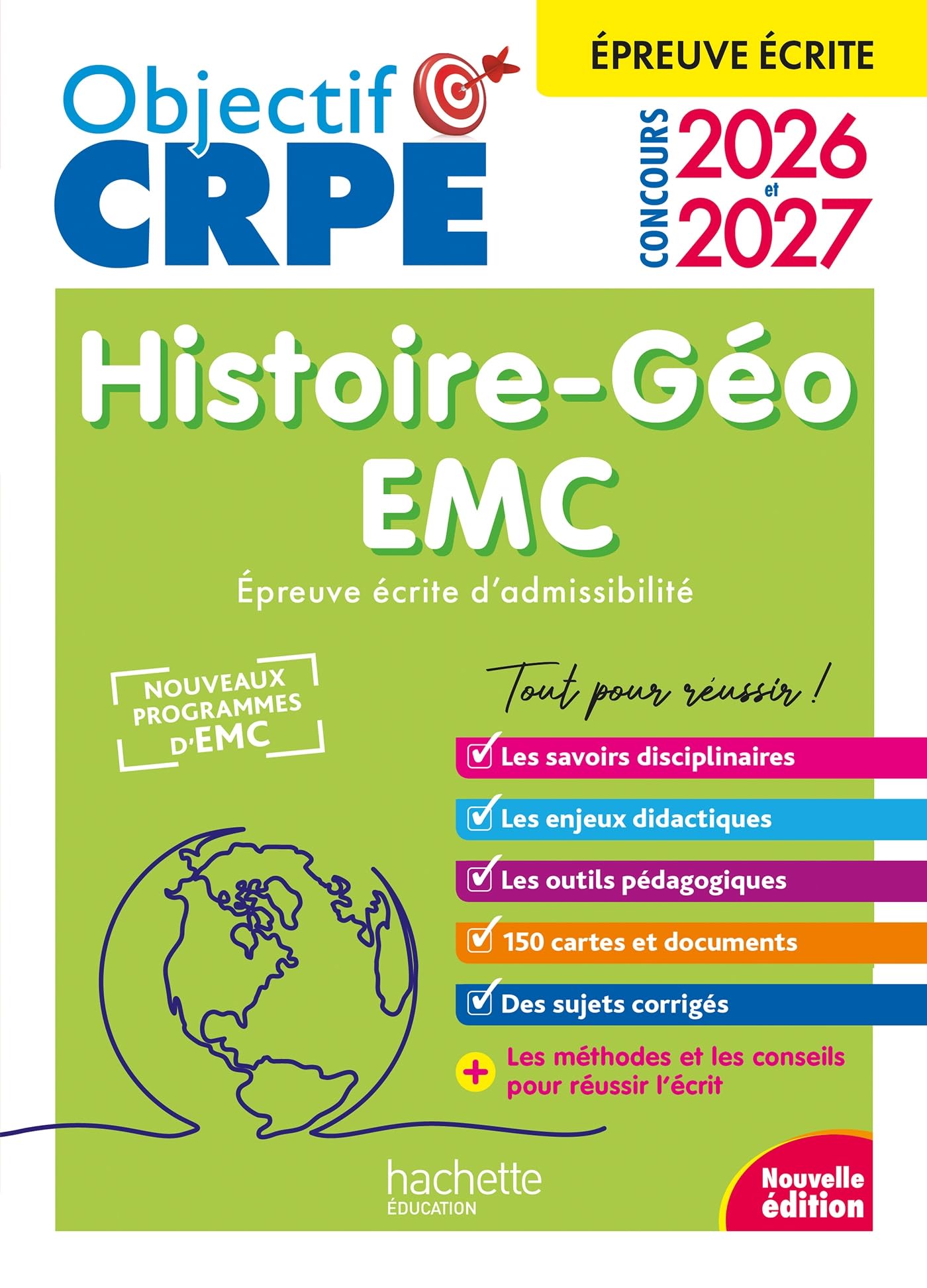 Objectif CRPE 2026-2027 - Histoire Géographie-EMC - épreuve écrite d'admissibilité