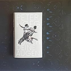 Durch deine Augen Roman Hoeg, Peter, UrbanHalle, Peter Amazon.de