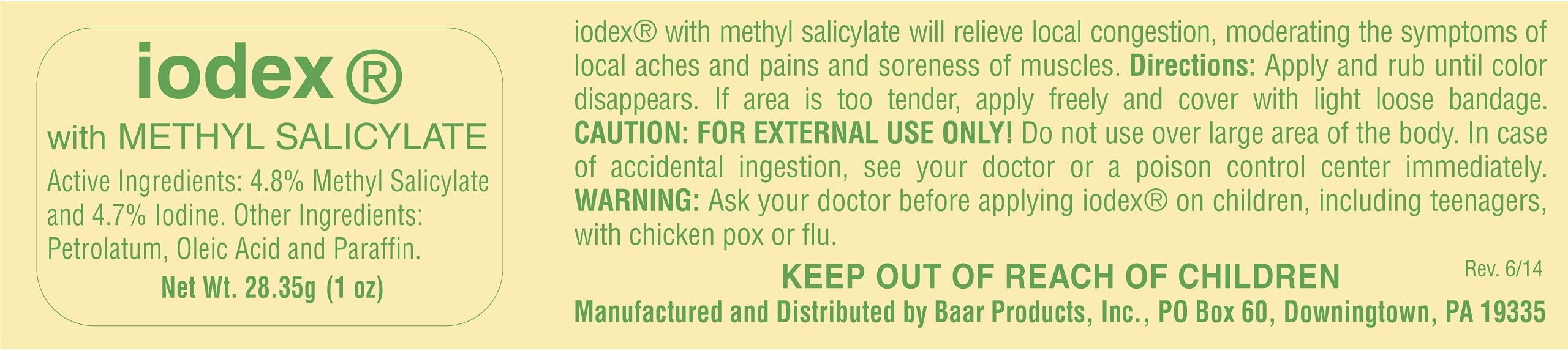 IODEX BAAR Methyl Salicylate Topical Ointment, Formulated w/ 4.7% Iodine for Local Congestion Relief, Aches, Pains, Bruises, Muscle Soreness, Stiffness, Strains & Sprains, Relieves Sore Throat, 1 oz