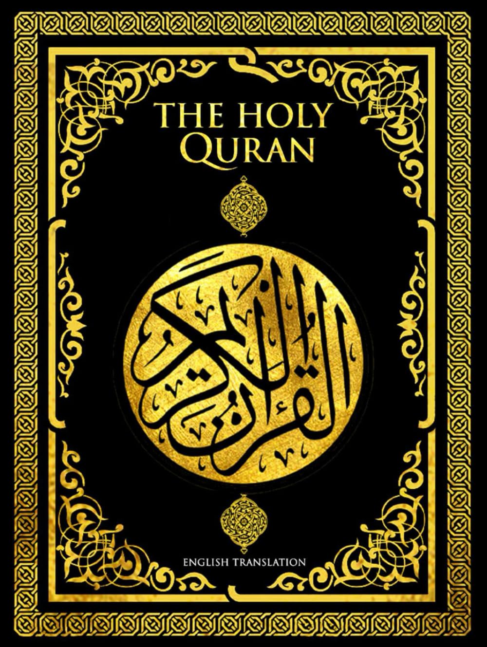 Quran in English (annotated) , the Noble Quran English Translation By Marmaduke Pickthall: Paperback Black Edition, The Meaning Koran in English