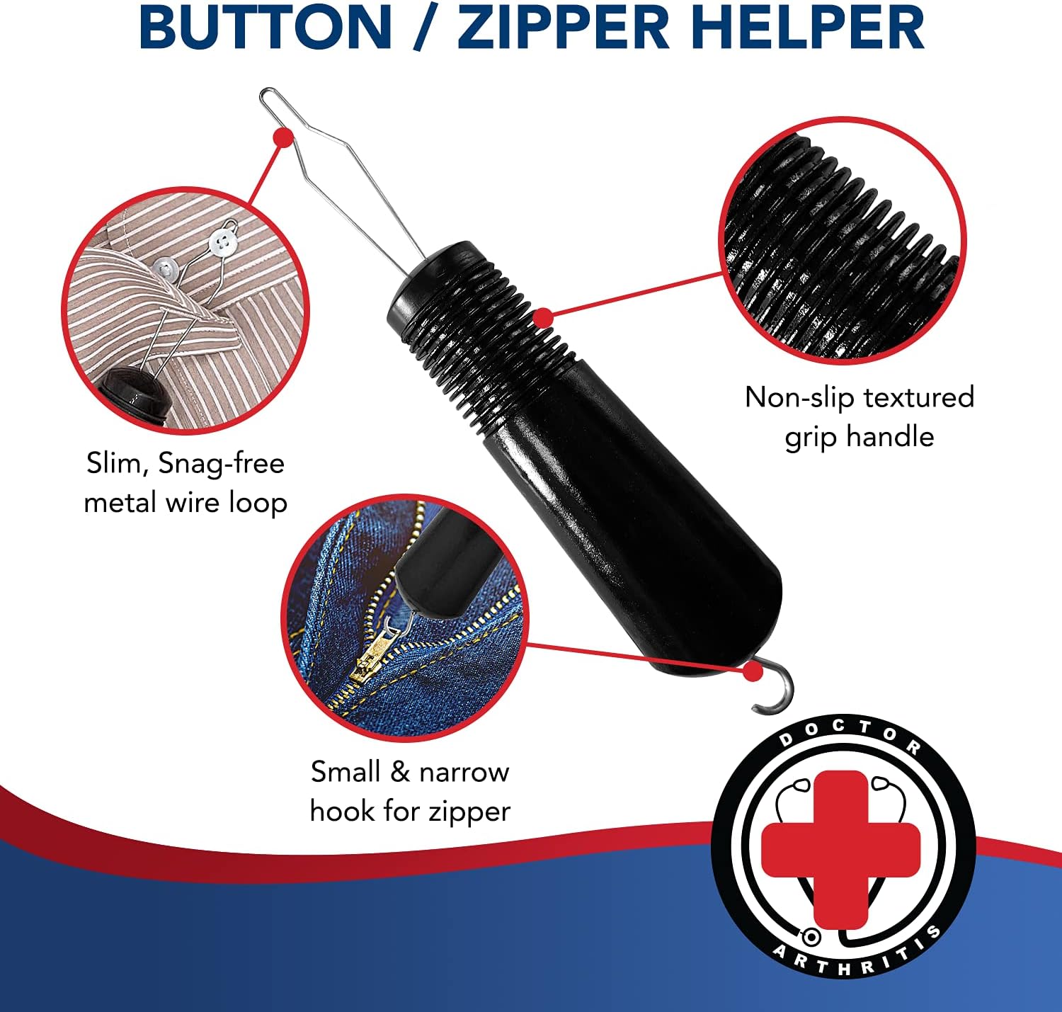Button Hook & Zipper Pull, Assist, Helper Device, Dress Clothes Tool, Button Shirts Aid, One Hand, Disability, Handicapped and Seniors by Dr. Arthritis : Health & Household