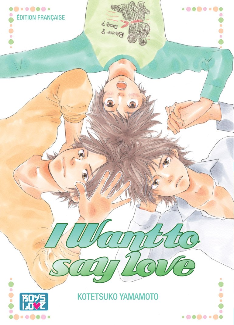 Boy's Love Collection - Pack n°3 - Manga Yaoi (5 tomes): 5 mangas : I want to say love ; The uneven couple ; Dreaming love 2 ; If it's not you ; The liar wolf proposes twice