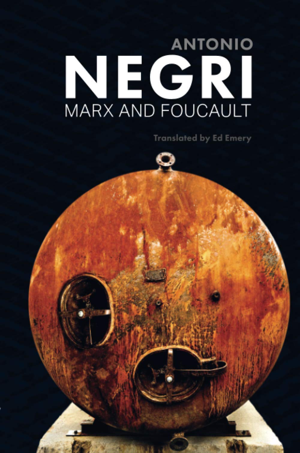 Marx and Foucault: Essays Volume 1-Negri, Antonio Antonio Negri,