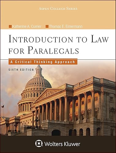 Introduction to Law for Paralegals: A Critical Thinking Approach (Aspen College)