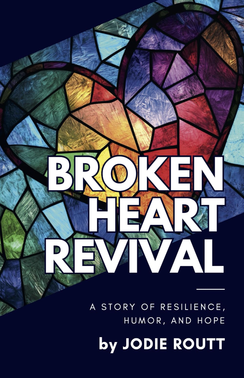 Broken Heart Revival: A Story of Resilience, Humor, and Hope