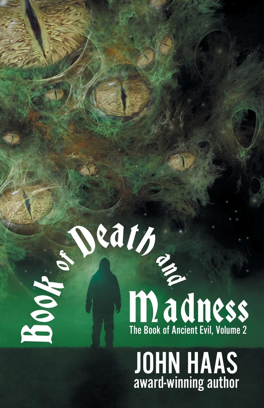 Book of Death and Madness: 2 (The Book of Ancient Evil)