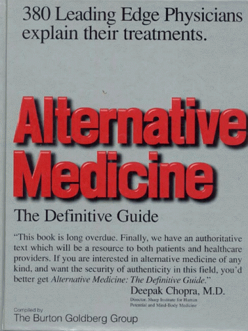 Alternative Medicine: The Definitive Guide #TOP25