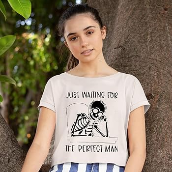 Just Waiting for The Perfect Man Women's Crop Tee Shirt