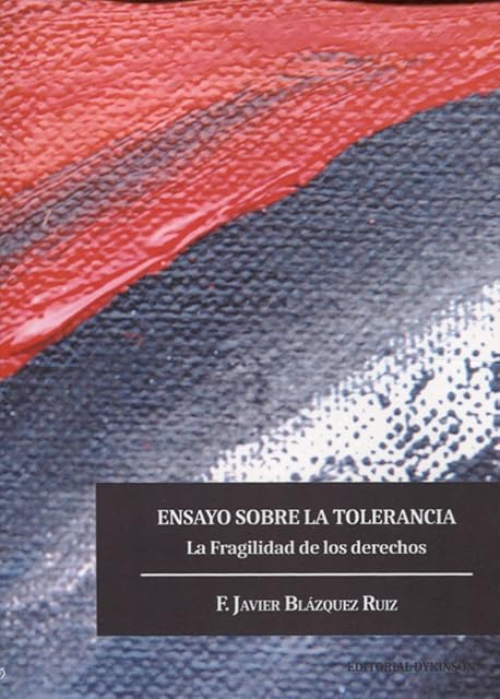 Portada de Ensayo sobre la Tolerancia: La Fragilidad de los Derechos