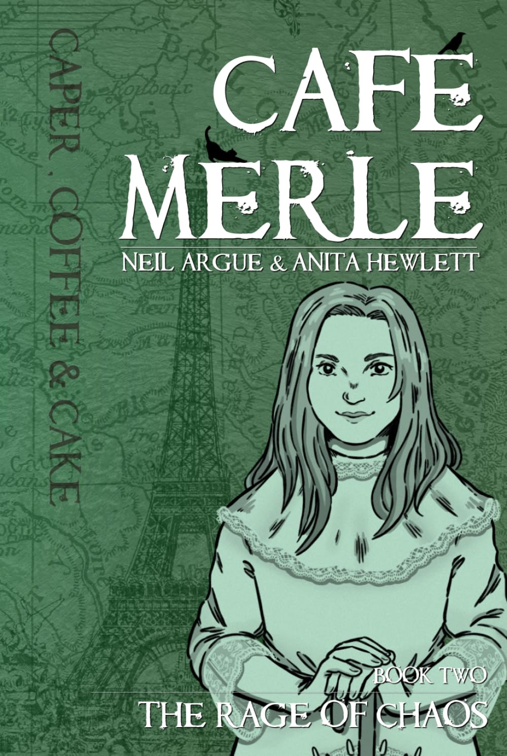 The Rage of Chaos (Café Merle)