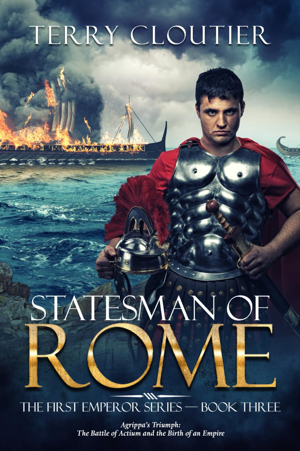 Statesman of Rome: A Novel of Ancient Rome: 3 (The First Emperor Series)