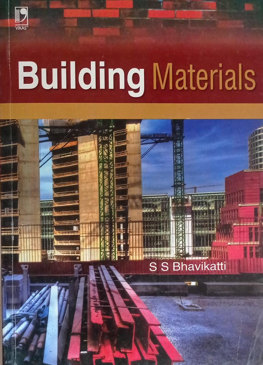 Building Materials By SS Bhavikatti SECOND HAND BOOK NVB+++9696969