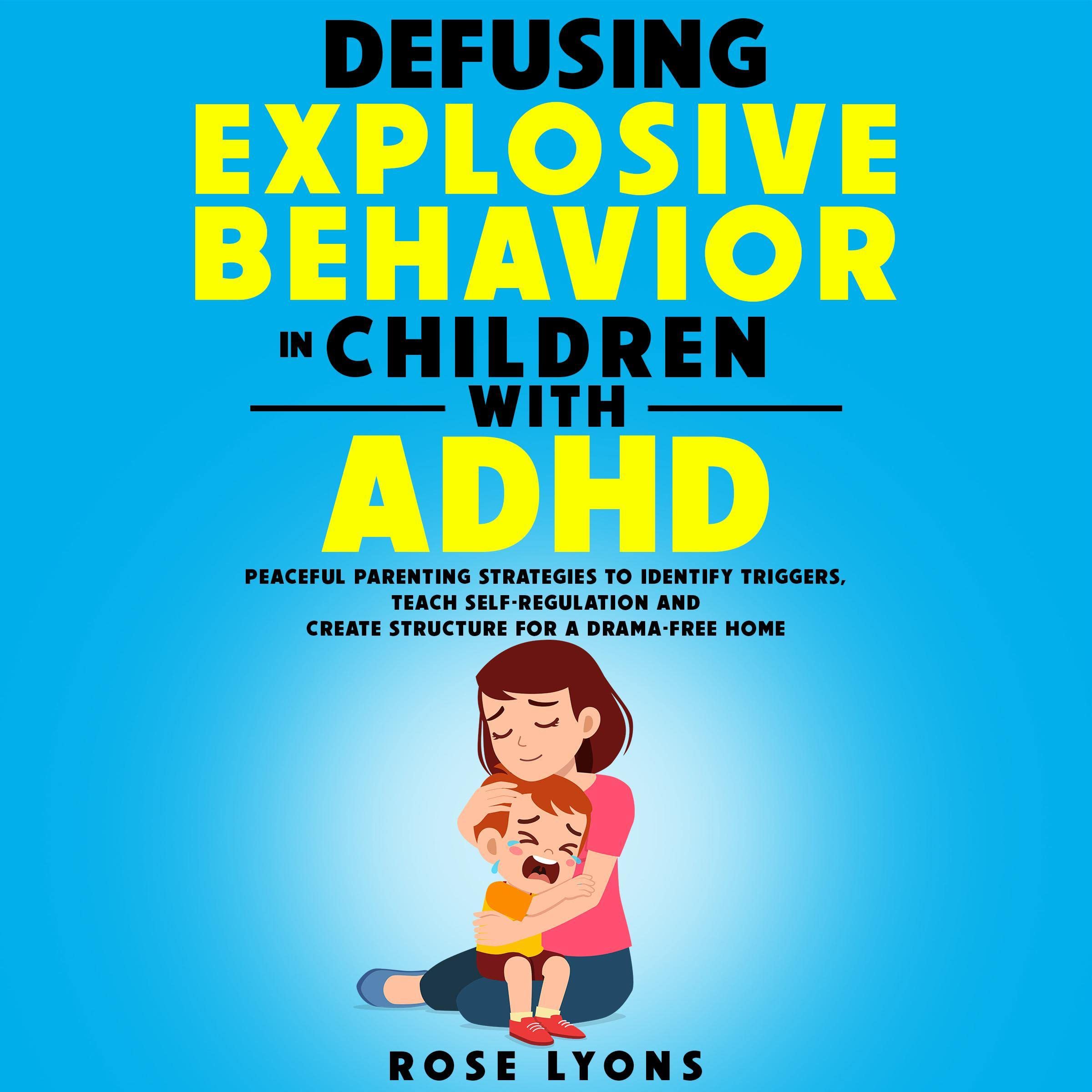 Cover art for Defusing Explosive Behavior in Children with ADHD