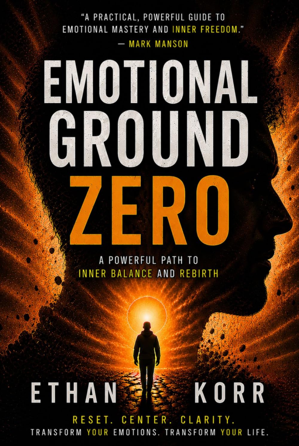 Emotional Ground Zero Method: A Powerful Path to Inner Balance and Rebirth