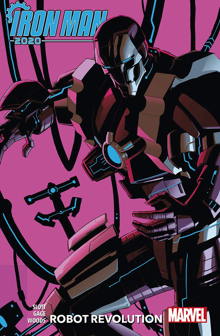 Iron Man 2020 Robot Revolution by Dan Slott Paperback Book