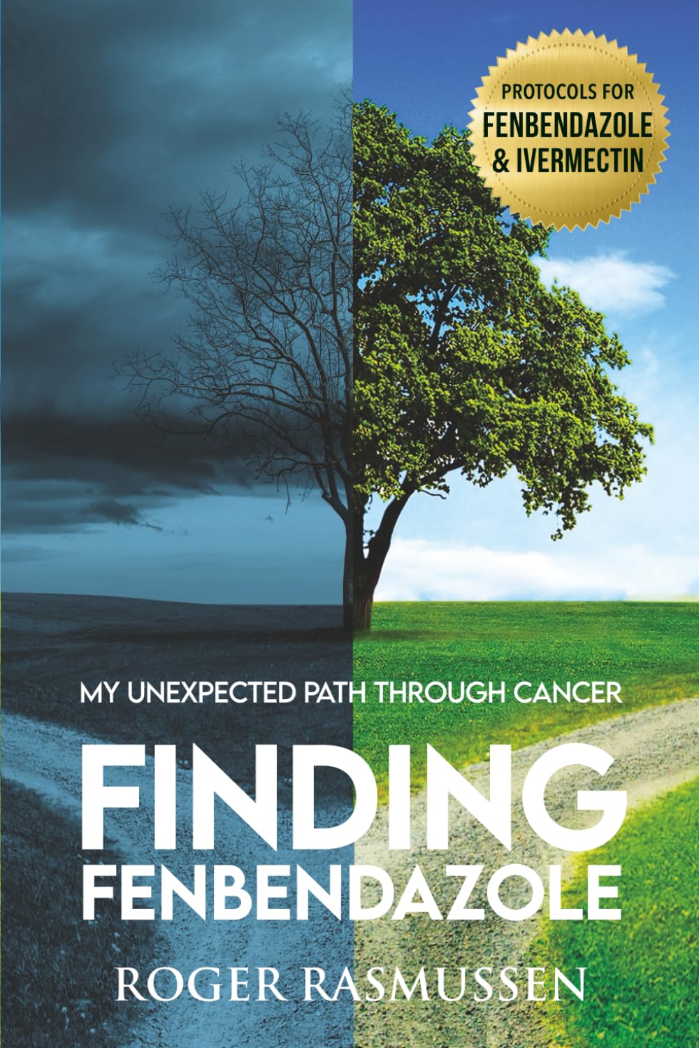 Finding Fenbendazole: My Unexpected Path Through Cancer