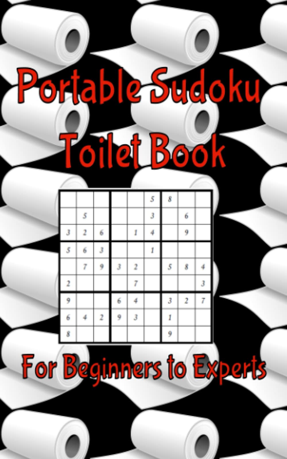 Portable Sudoku Toilet Book: For Beginners to Experts