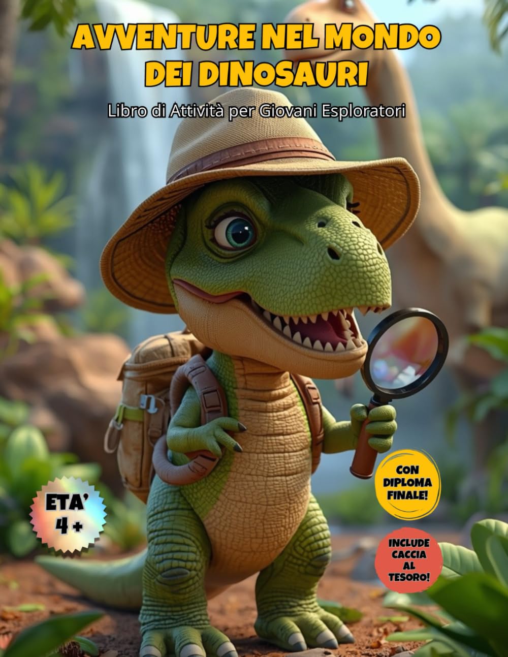 AVVENTURE NEL MONDO DEI DINOSAURI: Libro di Attività per Giovani Esploratori