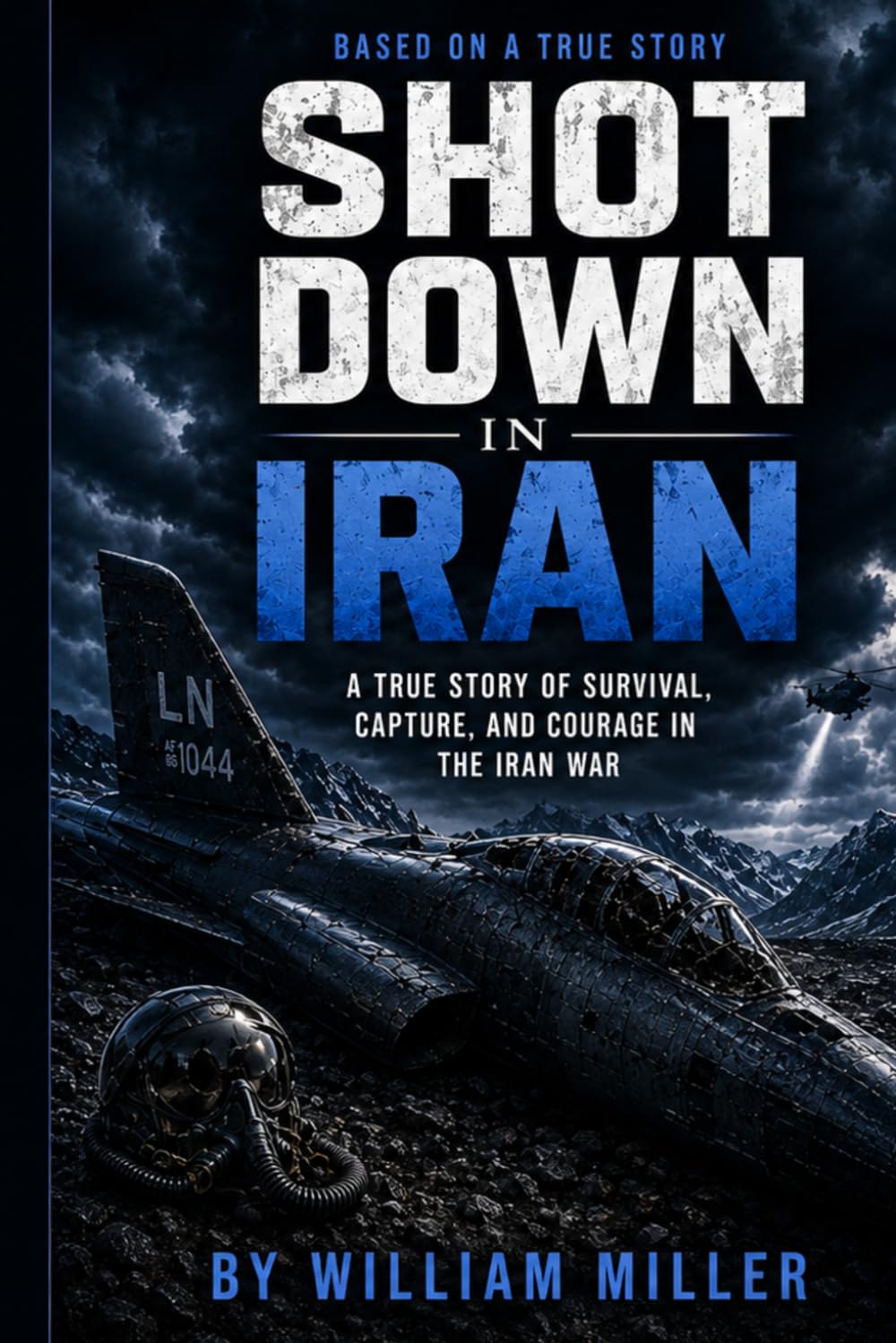 Shot Down in Iran