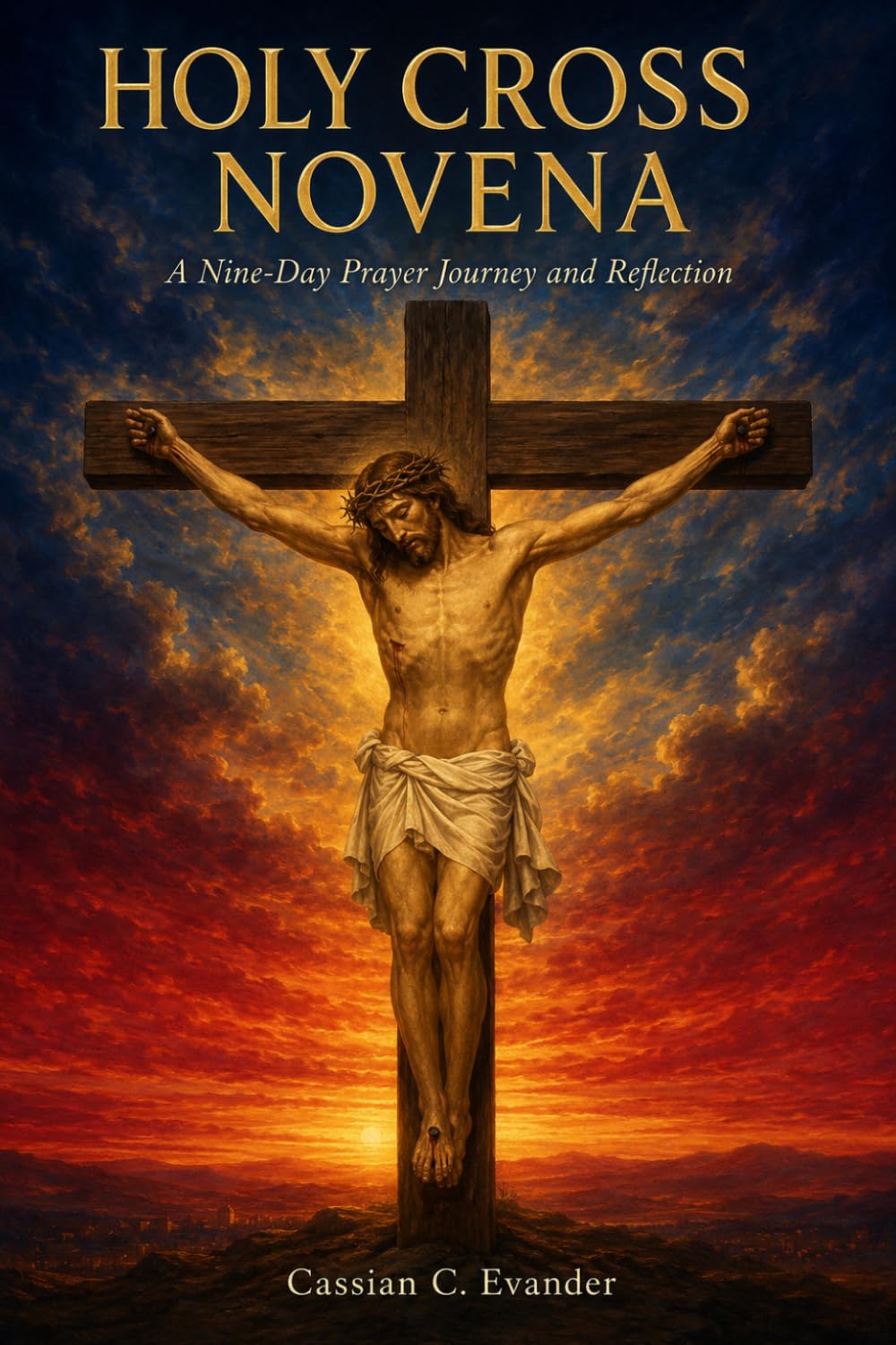 Holy Cross Novena: A Nine-Day Prayer Journey and Reflection