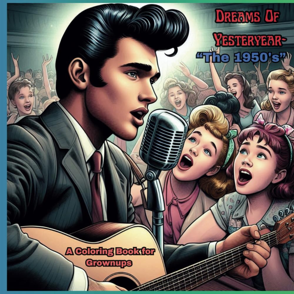 Dreams Of Yesteryear- "The 1950's"
