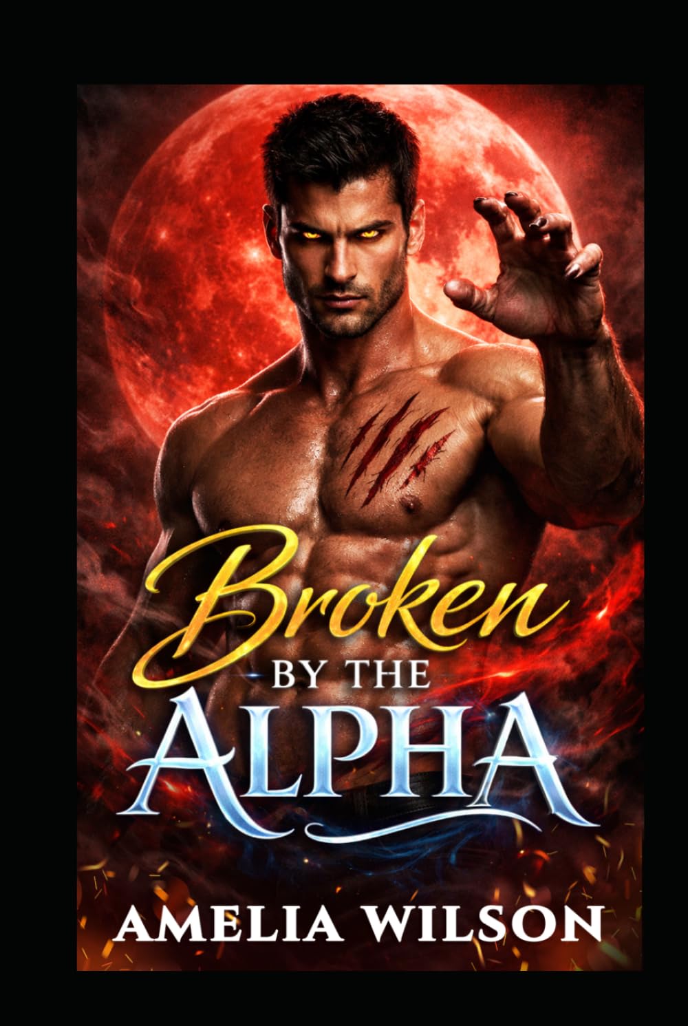 Broken by the Alpha: A Steamy Rejected Mates Wolf Shifter Romance (Blood Moon Covenant)