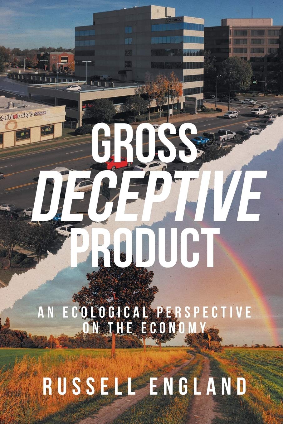 Buy Gross Deceptive Product: An Ecological Perspective on the Economy — BookShops.in