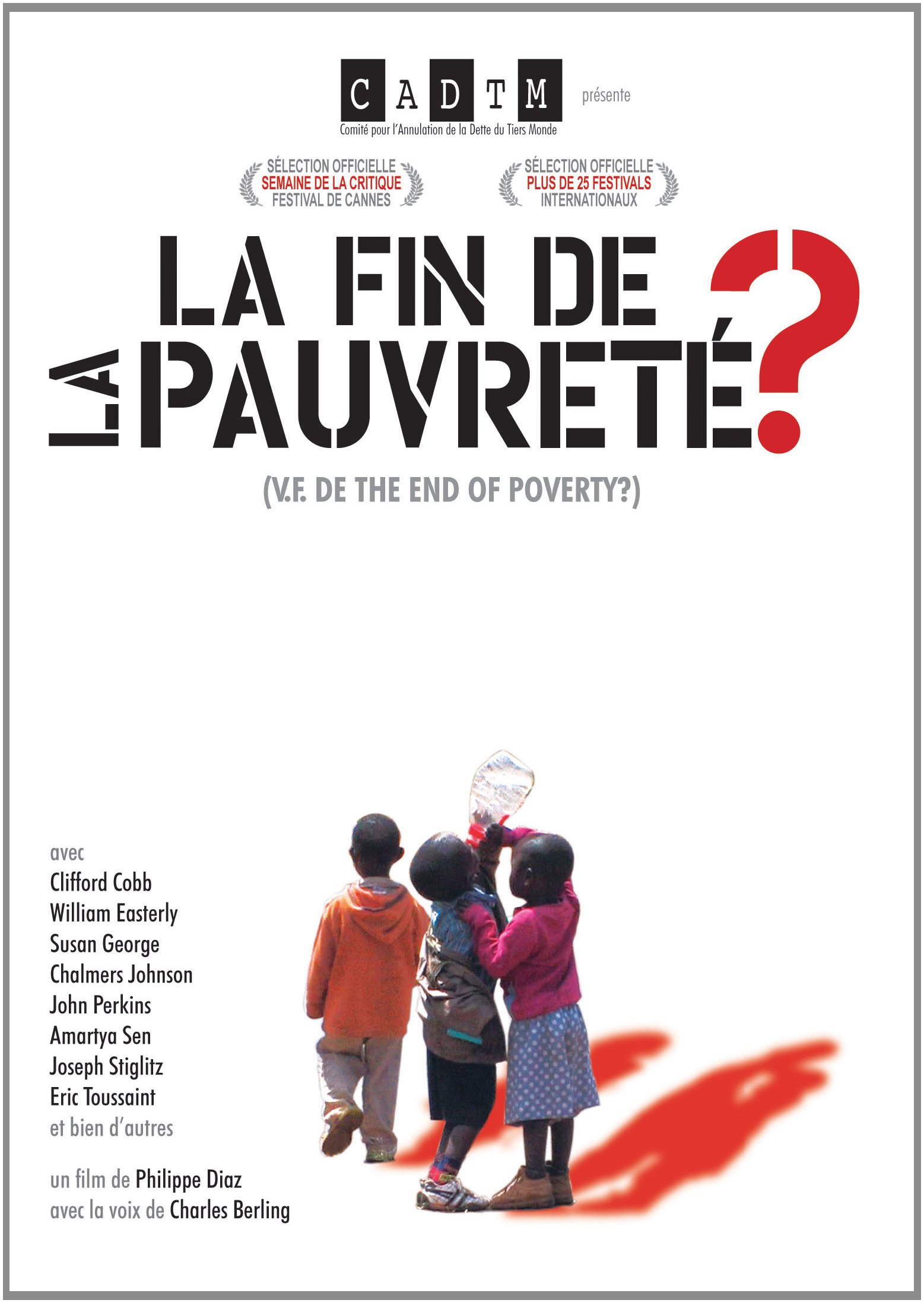 La Fin De La Pauvreté? (V.f. de The End of Poverty?) [DVD]