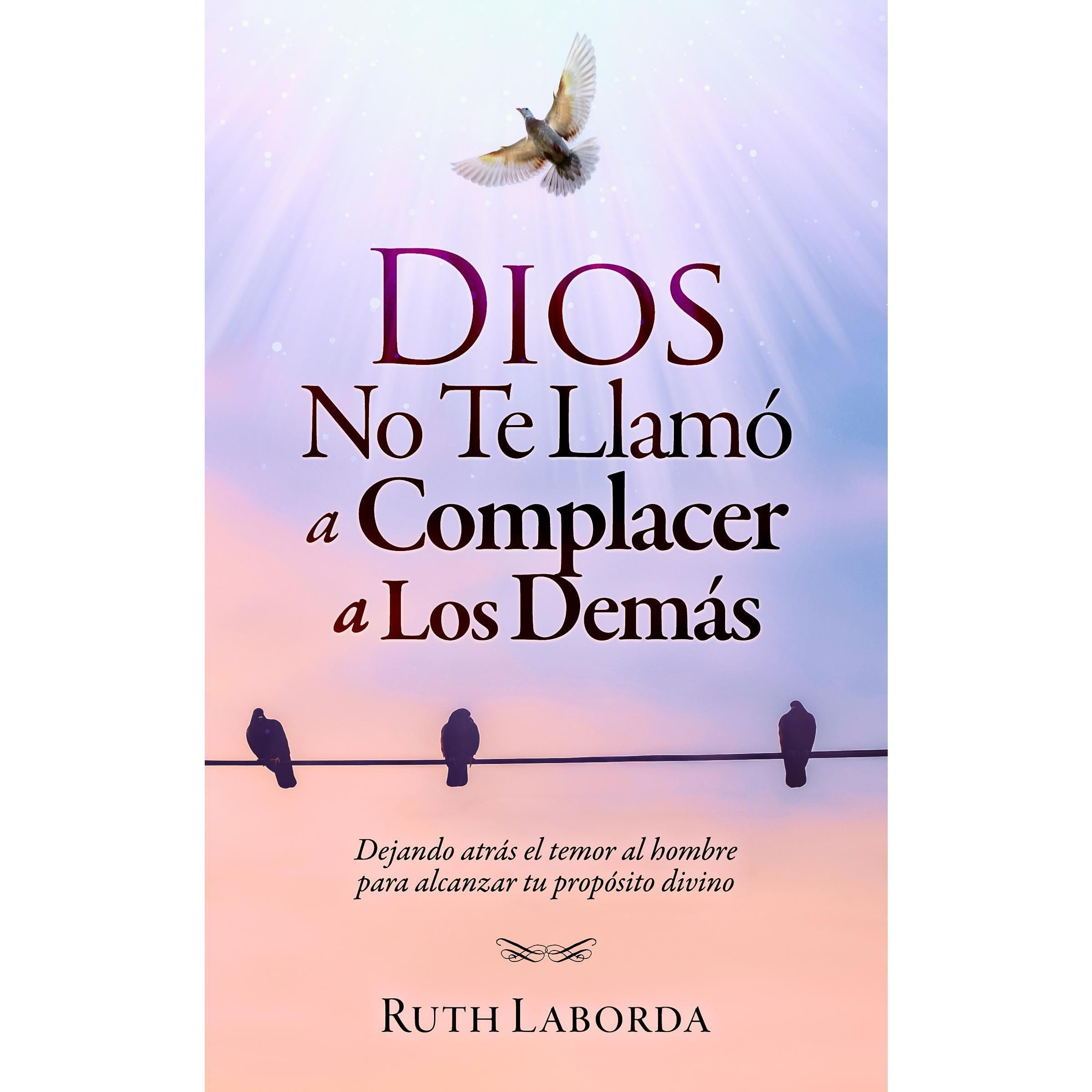 Dios No Te Llamó a Complacer a Los Demás