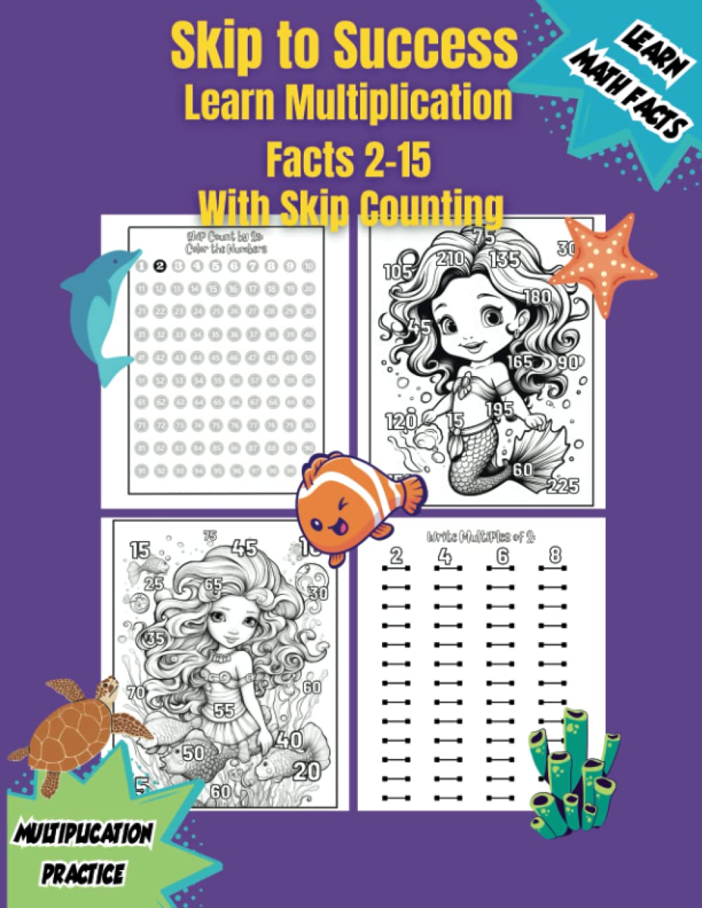 Skip to Success Skip Counting Workbook: Multiplication Facts Practice ...
