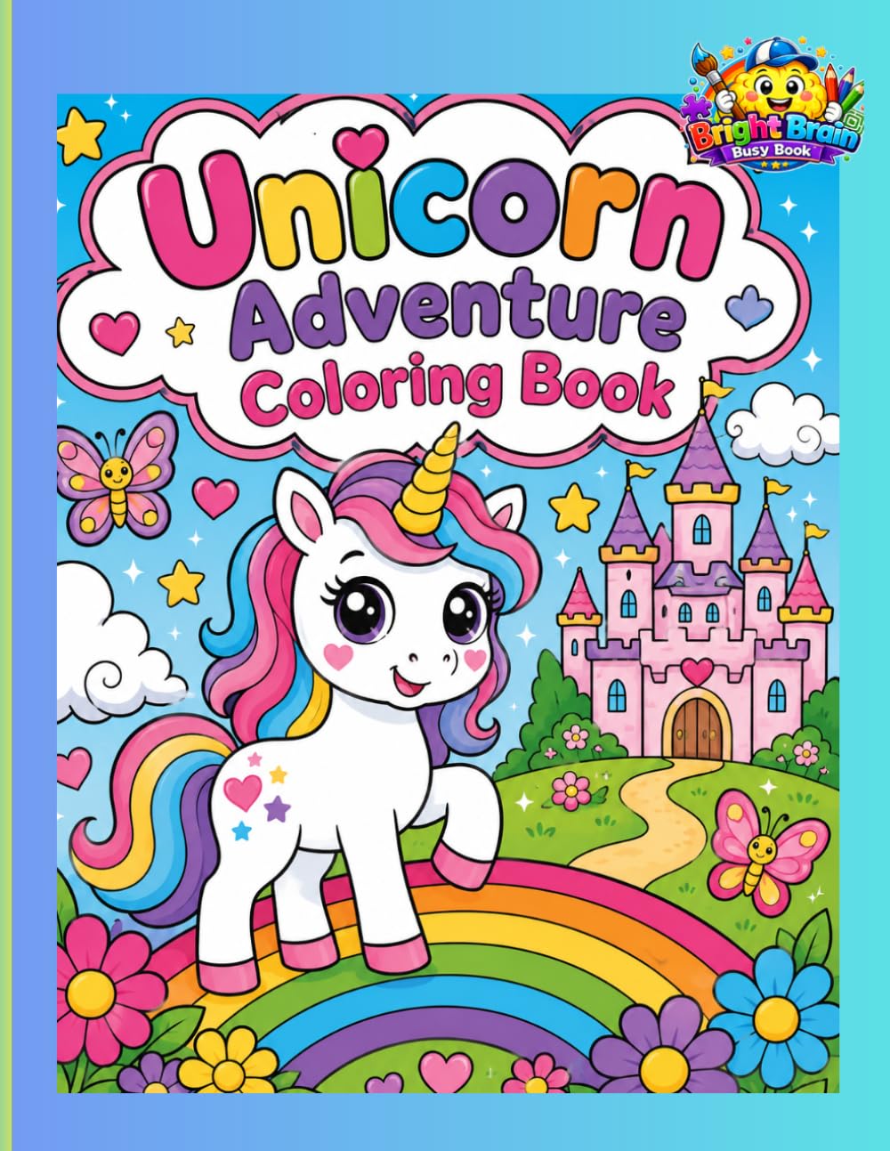 Unicorn Adventure: Coloring Book