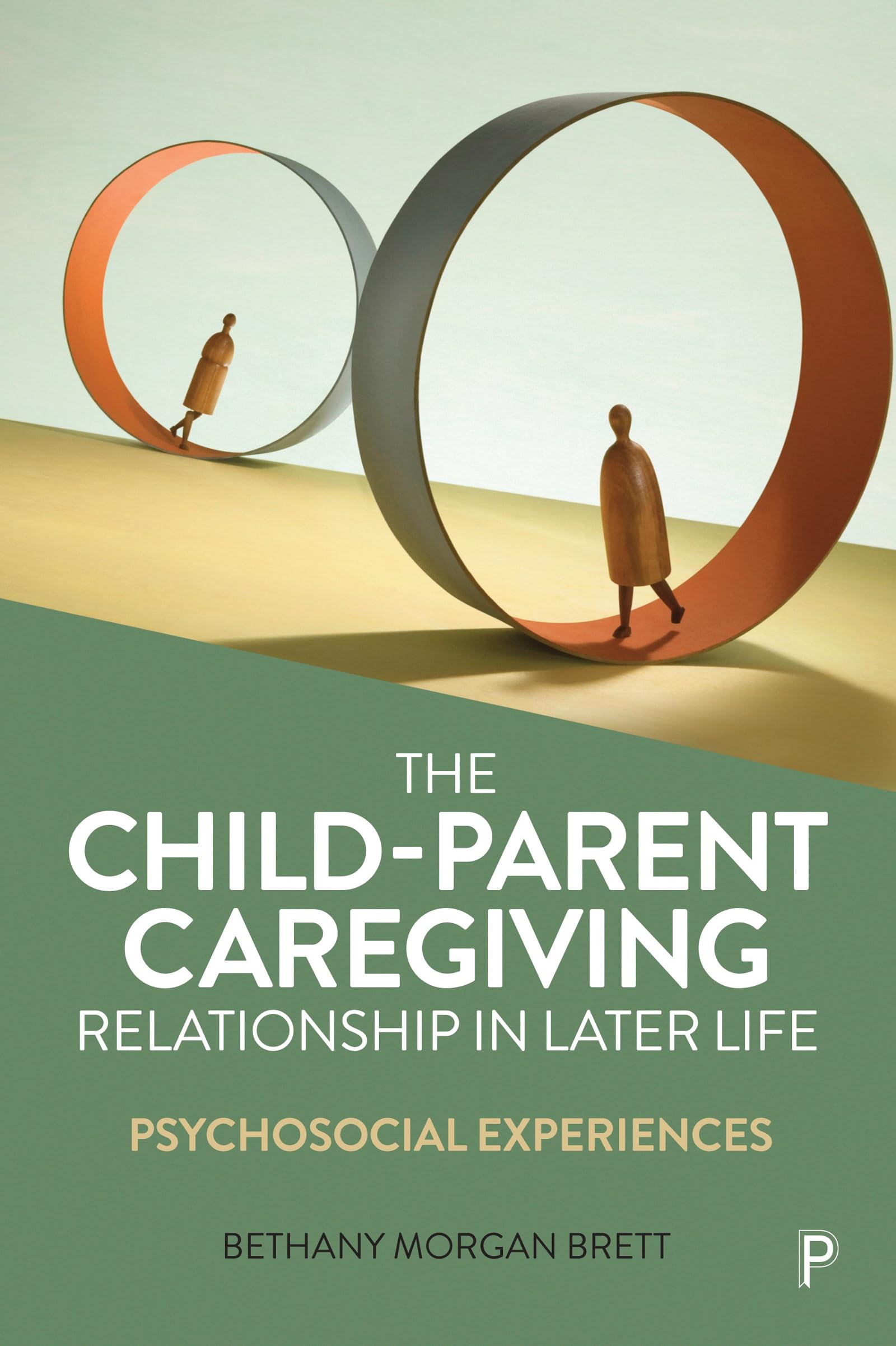 The Child–Parent Caregiving Relationship in Later Life: Psychosocial Experiences