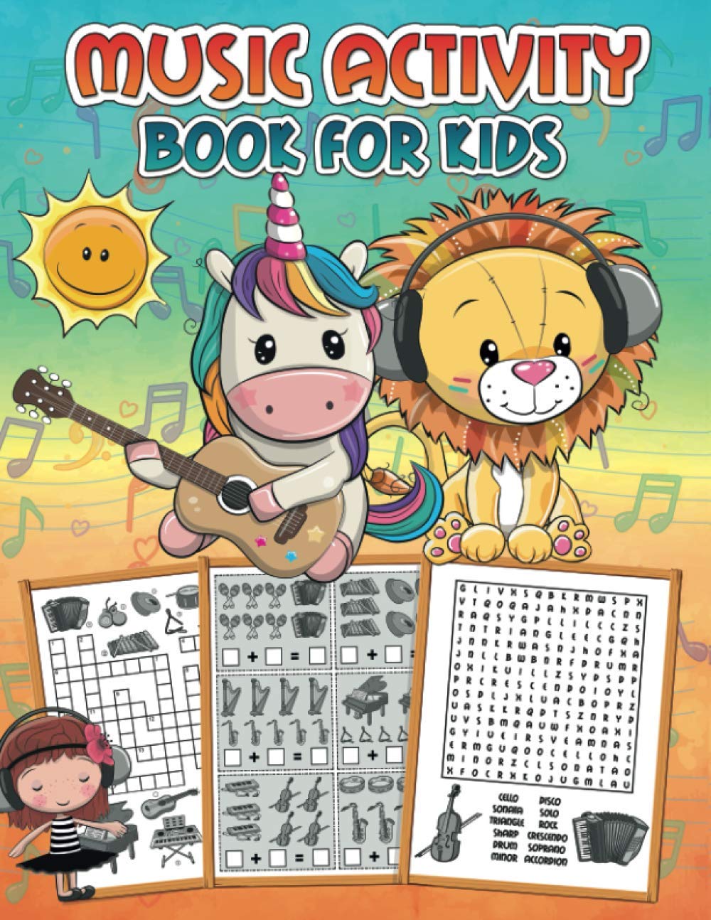 Music Activity Book for Kids: An adorable workbook with learning activities: Mazes, Counting Games, Dot to Dots, Word Searches and more!