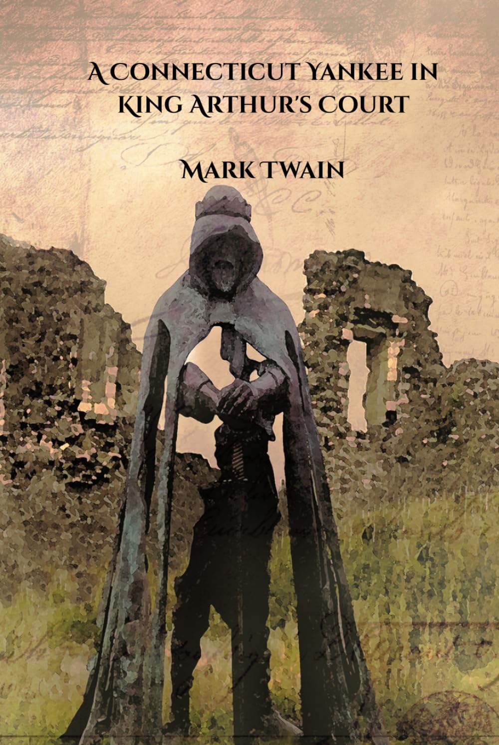 A Connecticut Yankee in King Arthur's Court